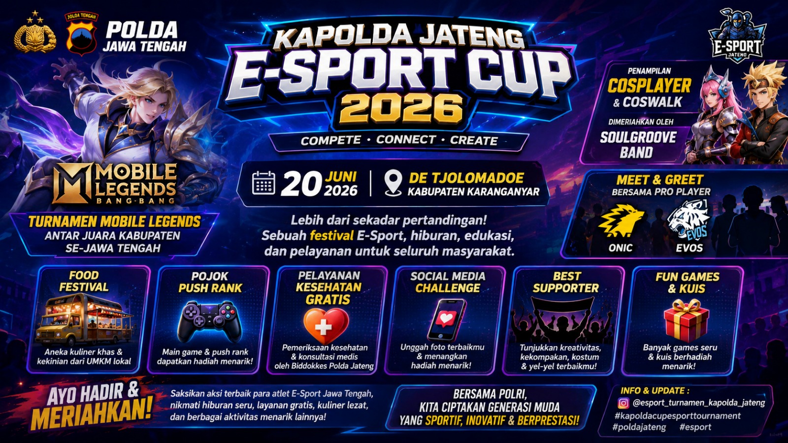 Kapolda Jateng E-Sport Cup 2026 Hadirkan Festival Hiburan dan UMKM di KaranganyarTak Hanya Mobile Legends, Kapolda Jateng E-Sport Cup 2026 Punya Cosplay hingga Cek Kesehatan Gratis